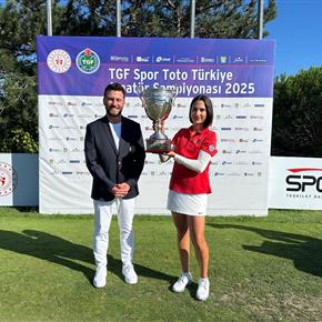 2025 TGF Spor Toto Türkiye Amatör Şampiyonası’nda Şampiyon Sude Bay