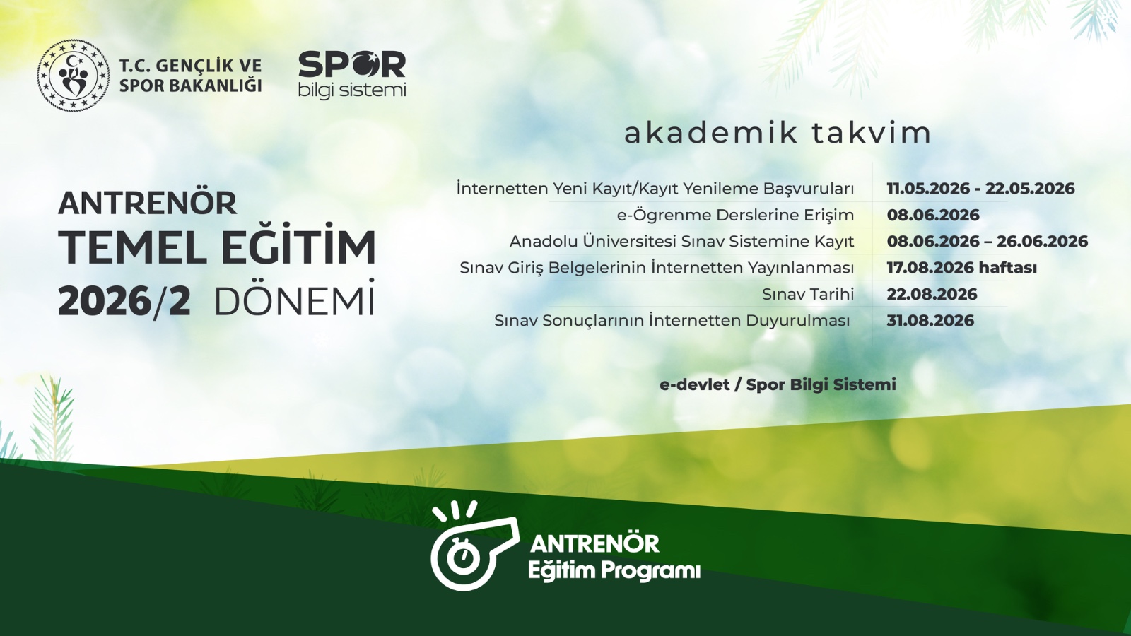 2026 yılının İkinci Antrenör Temel Egitim Programı Başvuruları Başladı!