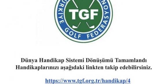 Dünya Handikap Sistemi Dönüşümü Tamamlandı